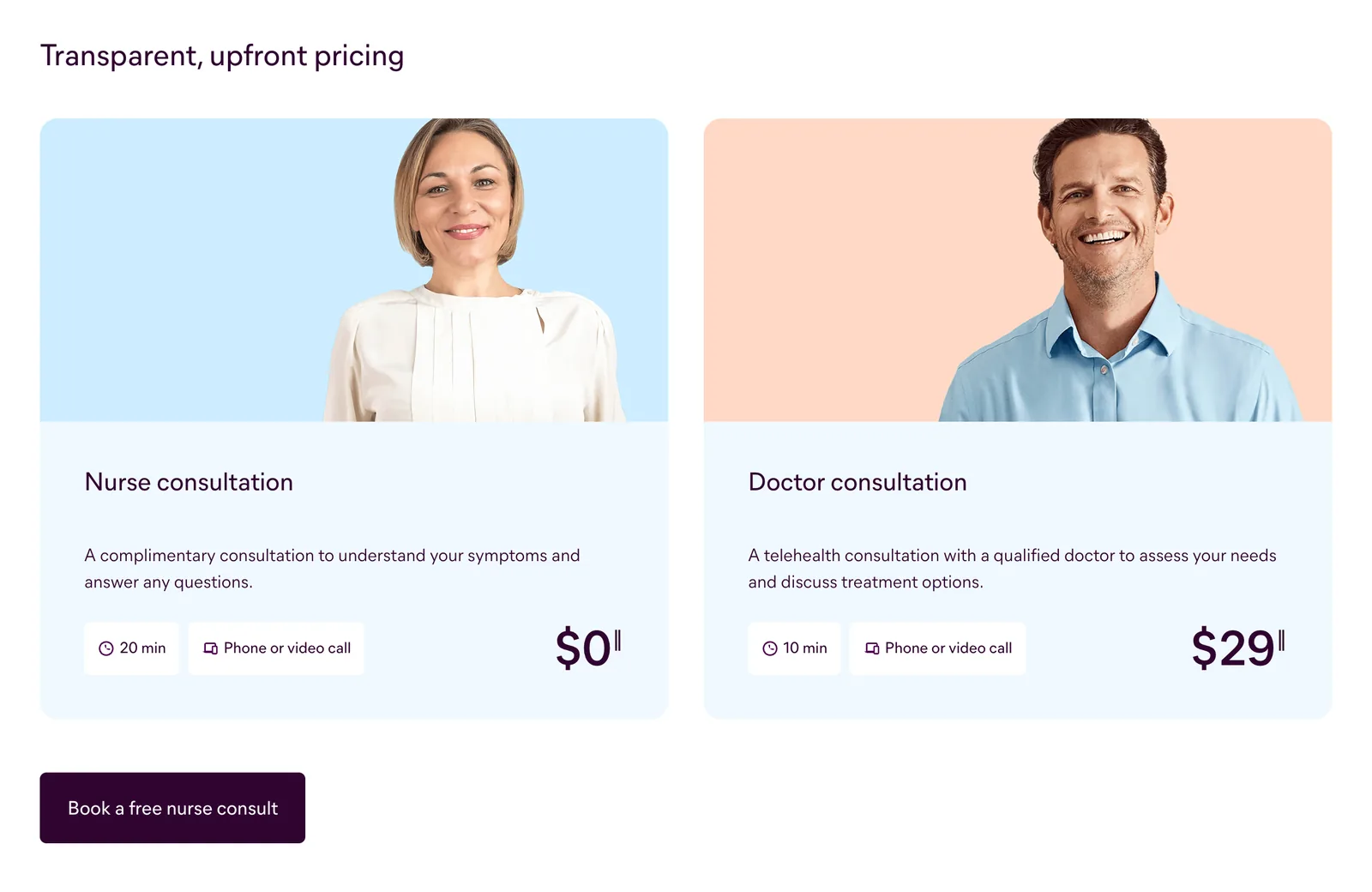 'Transparent, upfront pricing' section: a free nurse consultation and a 29 dollar doctor consultation, each with its length and format