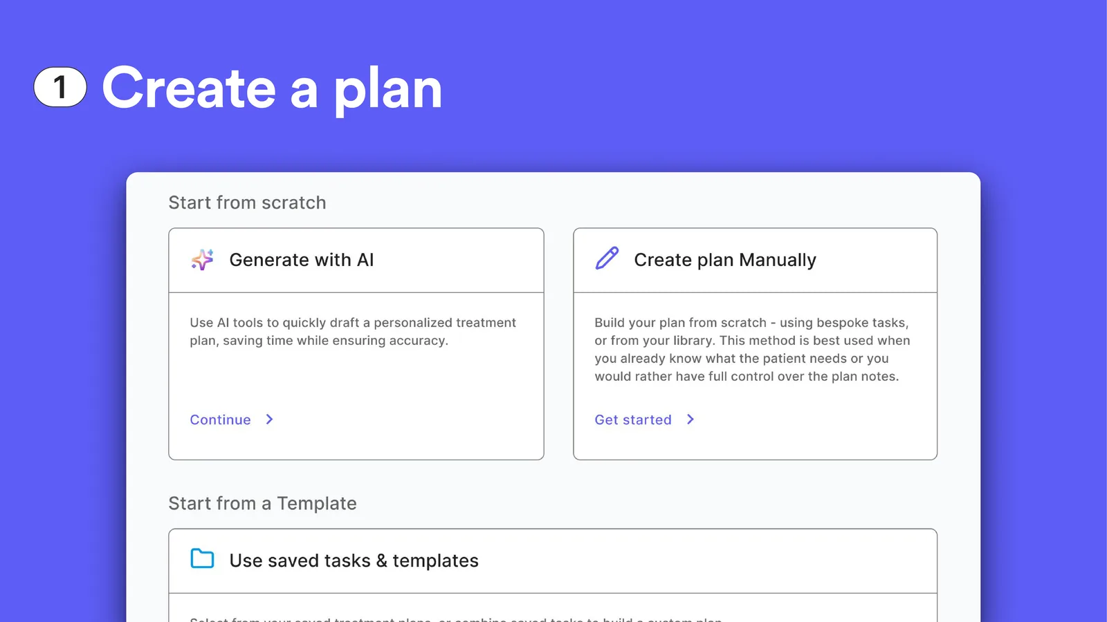 Create a plan screen with three options: generate with AI, create the plan manually, or use saved tasks and templates