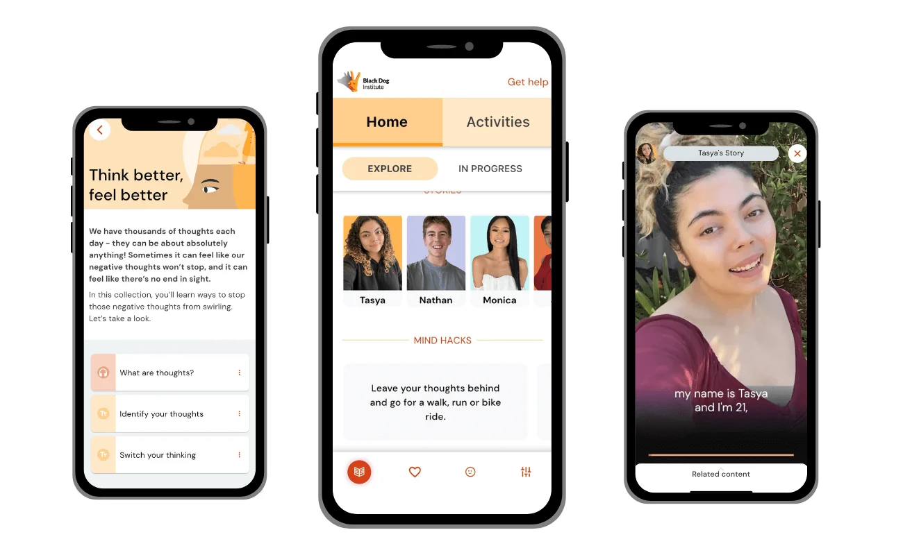 Three ClearlyMe screens on phones: the Think better, feel better collection, the Home screen with the Black Dog Institute logo and stories from young people, and a young person's video story.
